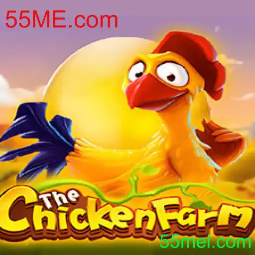 Explorando o Mundo de ChickenFarm: Um Jogo Inovador da 55ME.com